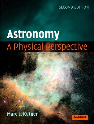 Astronomy: A Physical Perspective-cover