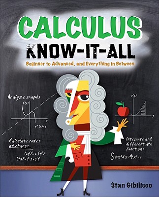 Calculus Know-It-All: Beginner to Advanced, and Everything in Between-cover