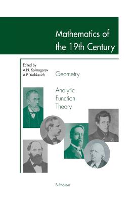 Mathematics of the 19th Century: Geometry, Analytic Function Theory-cover