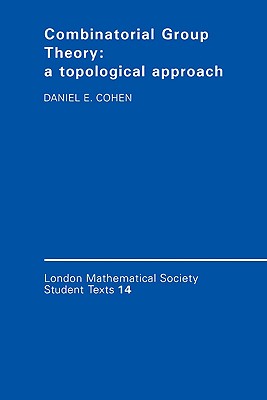 Combinatorial Group Theory: A Topological Approach-cover