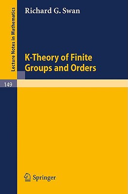 K-Theory of Finite Groups and Orders-cover