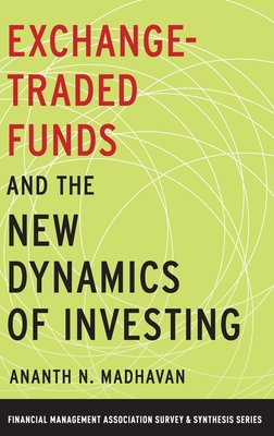 Exchange-Traded Funds and the New Dynamics of Investing-cover
