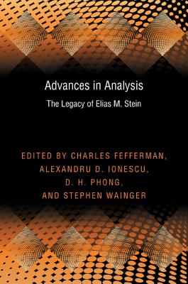 Advances in Analysis: The Legacy of Elias M. Stein-cover