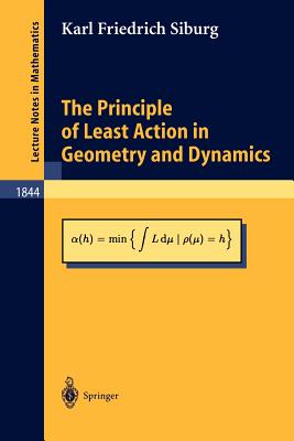The Principle of Least Action in Geometry and Dynamics-cover