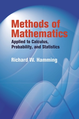 Methods of Mathematics Applied to Calculus, Probability, and Statistics-cover