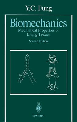 Biomechanics: Mechanical Properties of Living Tissues-cover