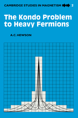 The Kondo Problem to Heavy Fermions-cover