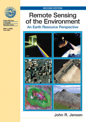 Remote Sensing of the Environment: An Earth Resource Perspective-cover