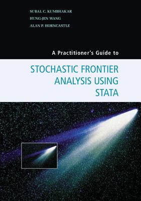 A Practitioner's Guide to Stochastic Frontier Analysis Using Stata-cover