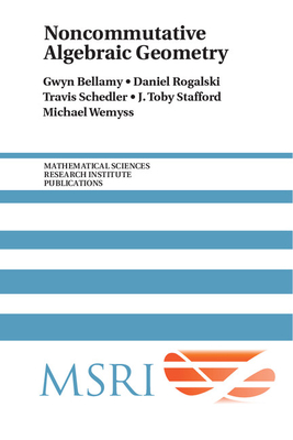 Noncommutative Algebraic Geometry-cover