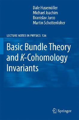 Basic Bundle Theory and K-Cohomology Invariants-cover