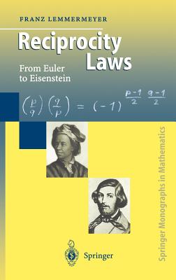 Reciprocity Laws: From Euler to Eisenstein-cover