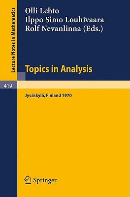Topics in Analysis: Colloquium on Mathematical Analysis, Jyväskylä 1970-cover