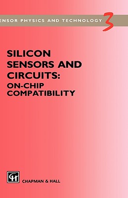 Silicon Sensors and Circuits: On-Chip Compatibility-cover