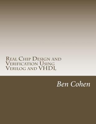 Real Chip Design and Verification Using Verilog and VHDL-cover