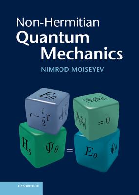 Non-Hermitian Quantum Mechanics-cover