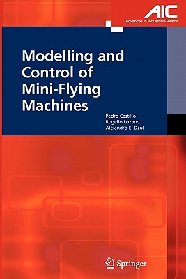Modelling and Control of Mini-Flying Machines-cover