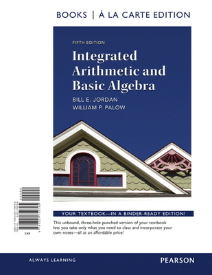 Integrated Arithmetic and Basic Algebra, a la Carte Edition-cover