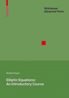 Elliptic Equations: An Introductory Course-cover
