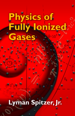 Physics of Fully Ionized Gases-cover