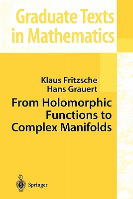 From Holomorphic Functions to Complex Manifolds-cover