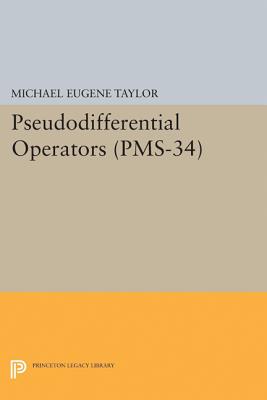 Pseudodifferential Operators (Pms-34)-cover