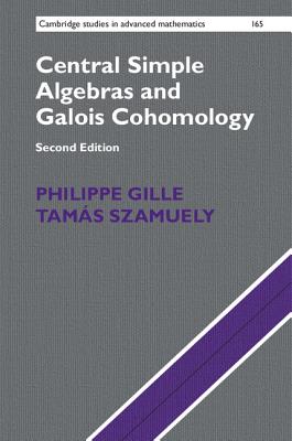 Central Simple Algebras and Galois Cohomology-cover