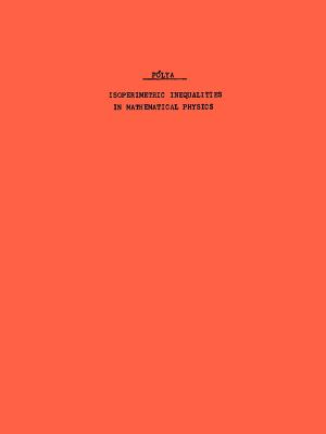 Isoperimetric Inequalities in Mathematical Physics-cover