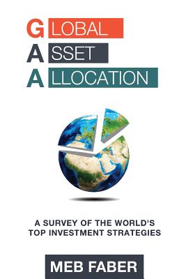 Global Asset Allocation: A Survey of the World's Top Asset Allocation Strategies-cover