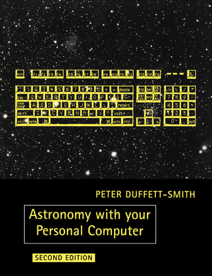 Astronomy with Your Personal Computer-cover