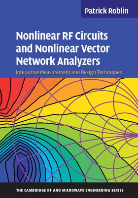 Nonlinear RF Circuits and Nonlinear Vector Network Analyzers-cover