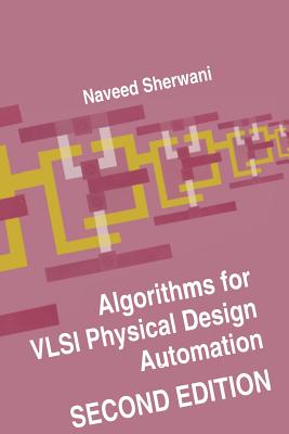Algorithms for VLSI Physical Design Automation-cover