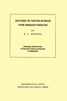 Lectures on Vector Bundles Over Riemann Surfaces. (Mn-6), Volume 6-cover