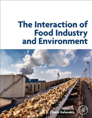 The Interaction of Food Industry and Environment-cover