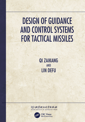 Design of Guidance and Control Systems for Tactical Missiles-cover