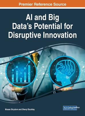 AI and Big Data's Potential for Disruptive Innovation-cover
