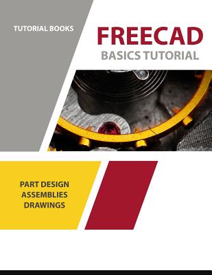 FreeCAD Basics Tutorial: For Windows-cover