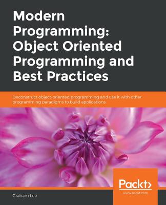 Modern Programming: Object Oriented Programming and Best Practices-cover