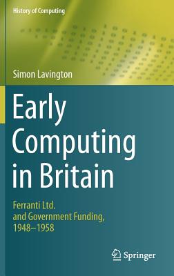 Early Computing in Britain: Ferranti Ltd. and Government Funding, 1948 -- 1958