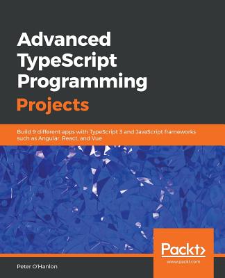 Advanced TypeScript Programming Projects-cover