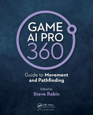 Game AI Pro 360: Guide to Movement and Pathfinding-cover