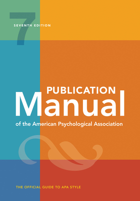 Publication Manual of the American Psychological Association: 7th Edition, 2020 Copyright-cover
