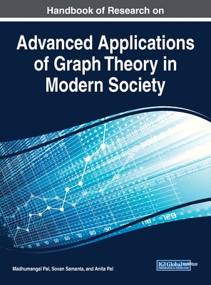 Handbook of Research on Advanced Applications of Graph Theory in Modern Society-cover