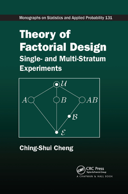 Theory of Factorial Design: Single- And Multi-Stratum Experiments-cover