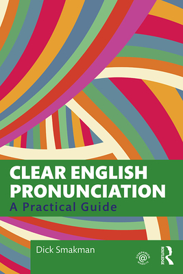 Clear English Pronunciation: A Practical Guide-cover