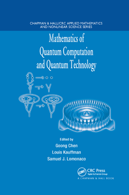 Mathematics of Quantum Computation and Quantum Technology-cover