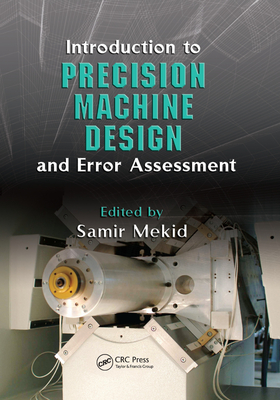 Introduction to Precision Machine Design and Error Assessment-cover