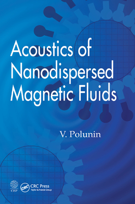 Acoustics of Nanodispersed Magnetic Fluids-cover