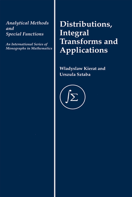 Distribution, Integral Transforms and Applications-cover