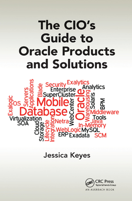 The Cio's Guide to Oracle Products and Solutions-cover